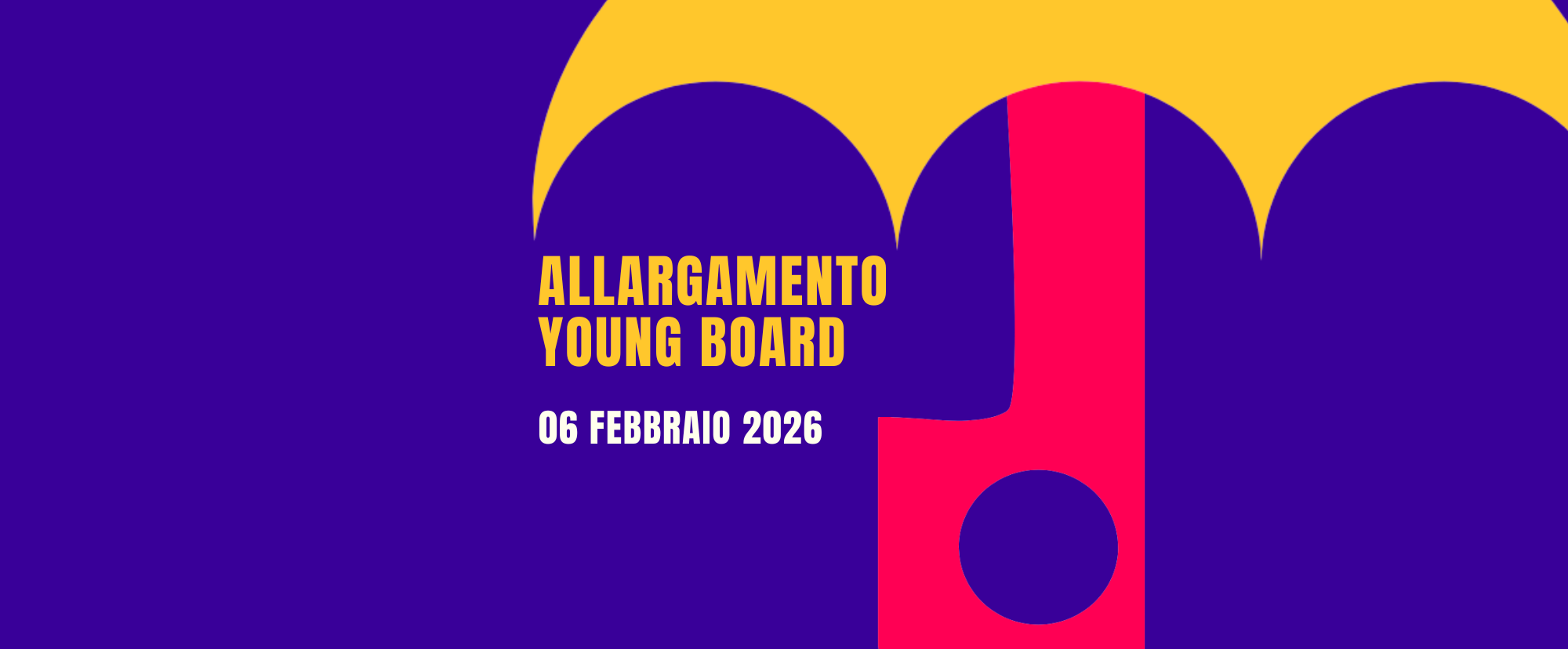 Immagine: Allargamento Young Board