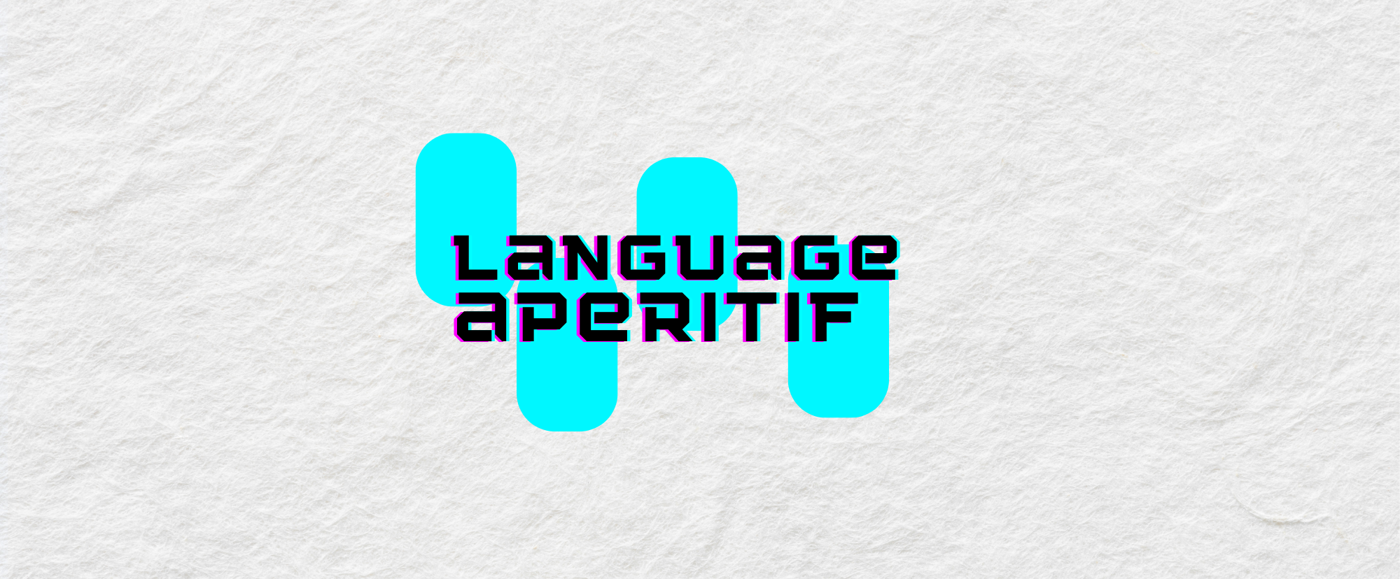 La scritta "language aperitive" sullo sfondo di carta stropicciata