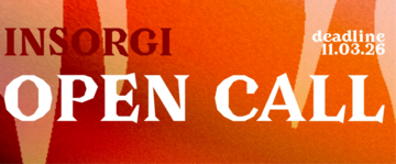 INSORGI 2026 | Call per artisti visivi