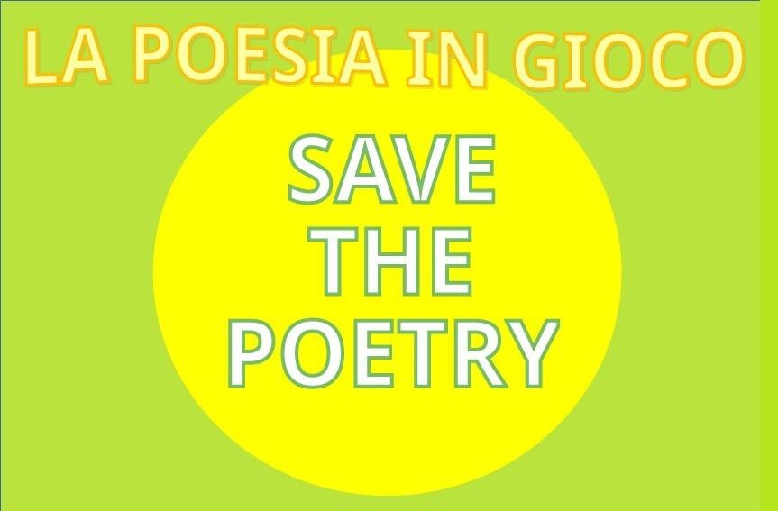 cerchio giallo su sfondo verde con le scritte save the poetry e la poesia in gioco