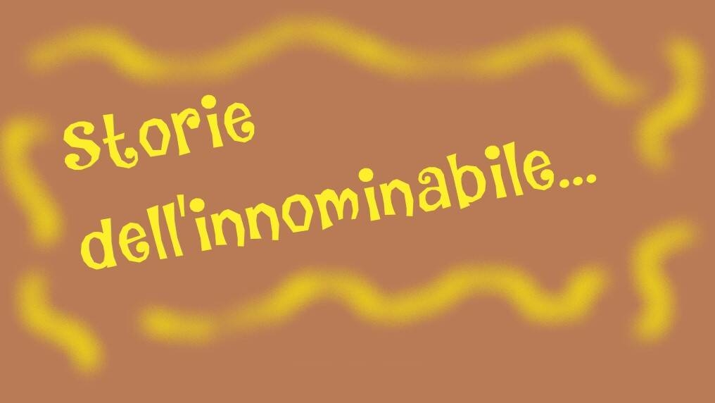 Immagine: Storia dell'innominabile